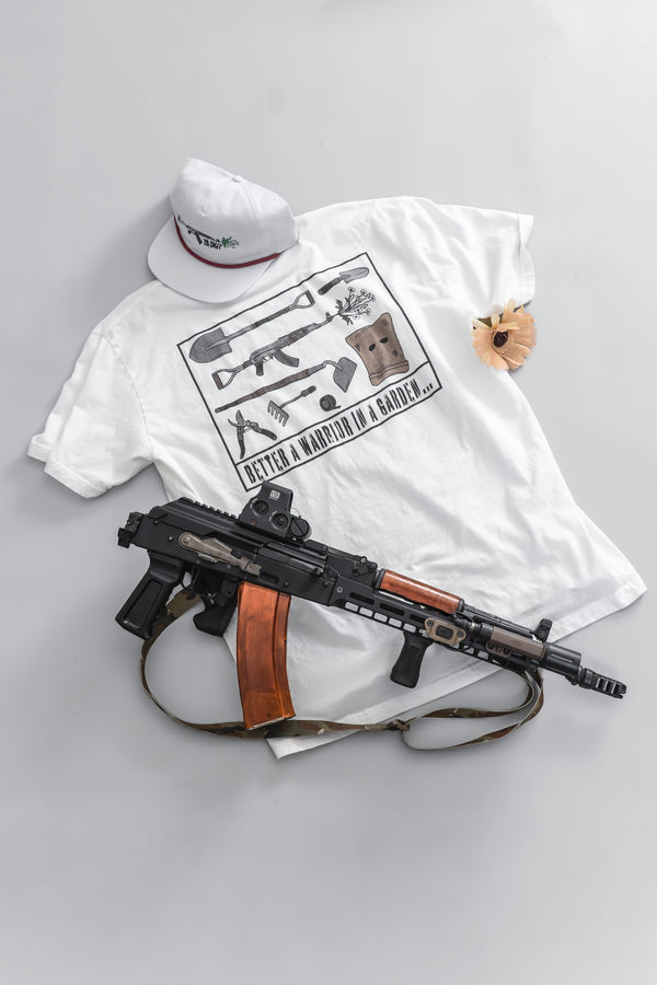 Better a Warrior in a Garden… (T-Shirt)